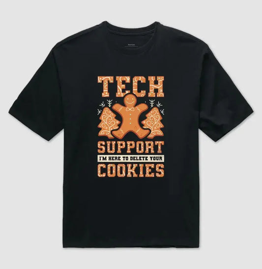 Tech Support I'm Here to Delete Your Cookies #01 - OVERSIZE 530510