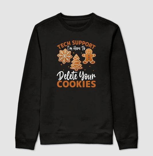 Tech Support I'm Here to Delete Your Cookies #02 - SUÉTER 530510